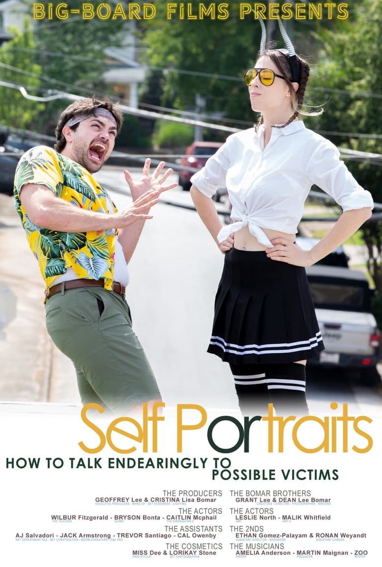 Self Portraits or: How to talk endearingly to possible victims