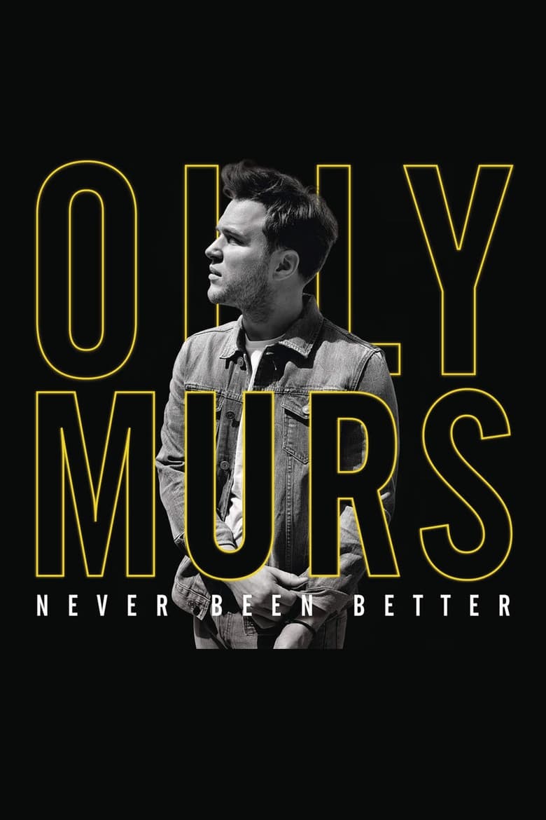 Olly Murs: Never Been Better – Live at the O2