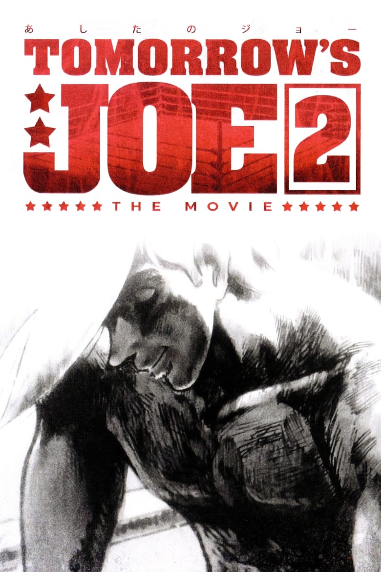 Tomorrow’s Joe 2 The Movie