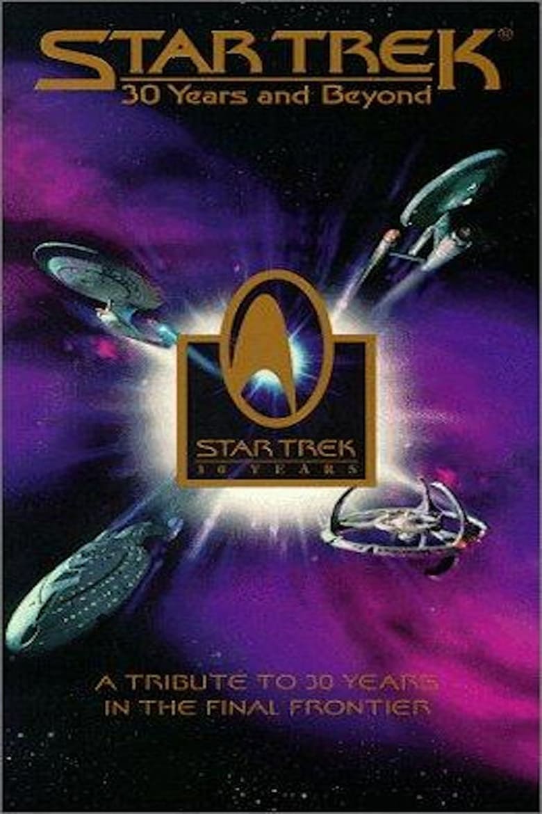 Star Trek: 30 Years and Beyond
