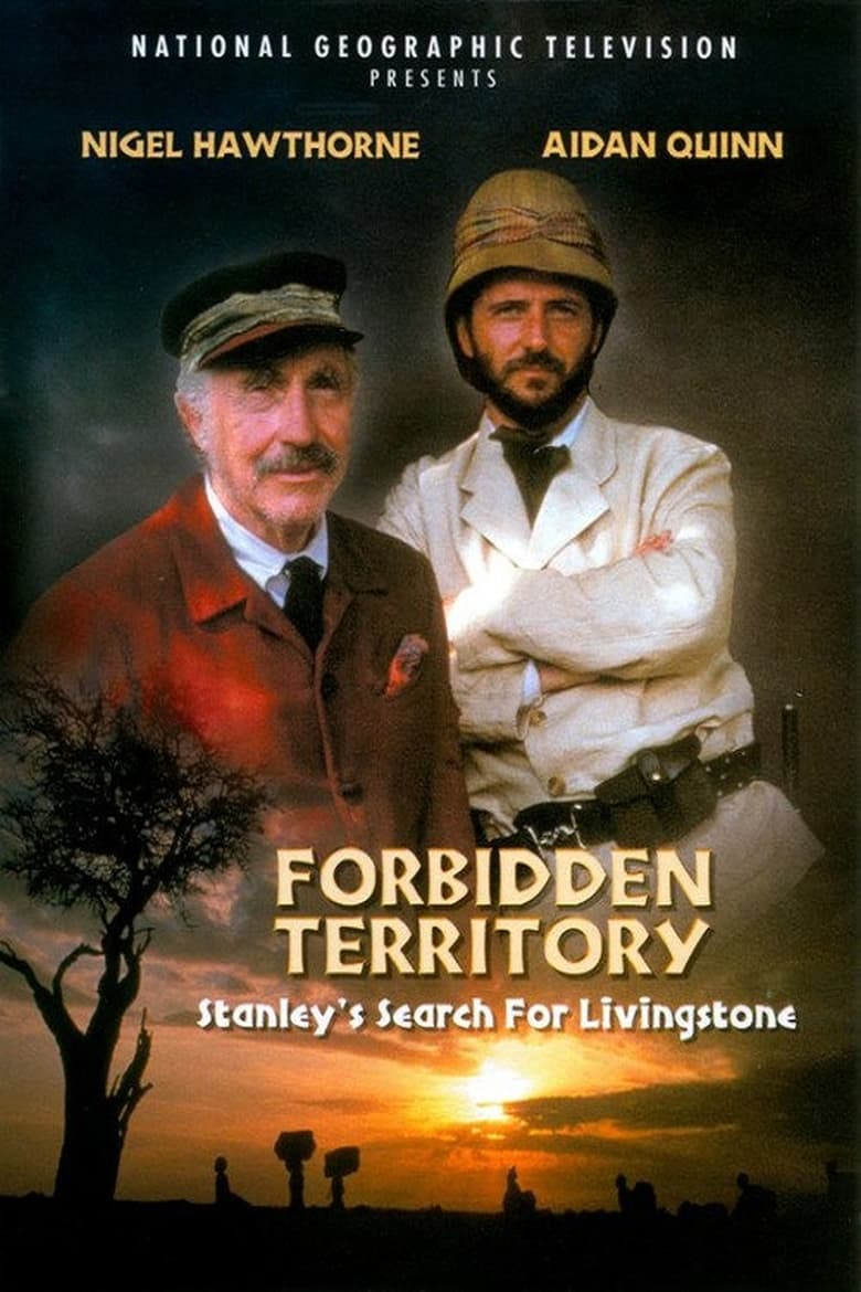 Forbidden Territory: Stanley’s Search for Livingstone