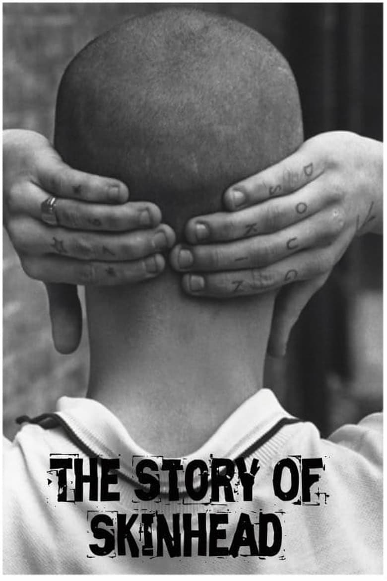 The Story of Skinhead