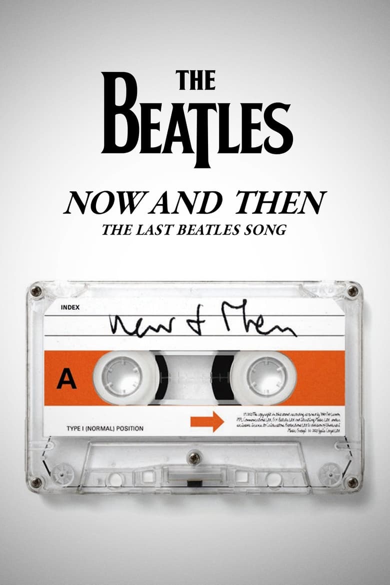 Now and Then – The Last Beatles Song