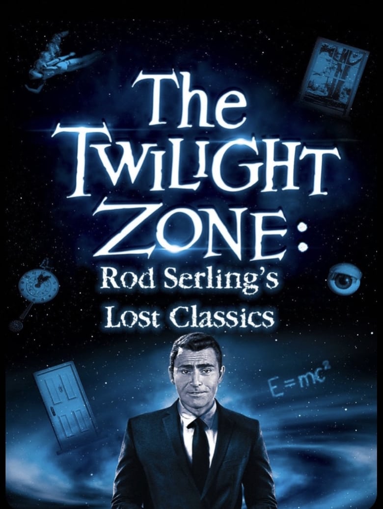 Twilight Zone: Rod Serling’s Lost Classics
