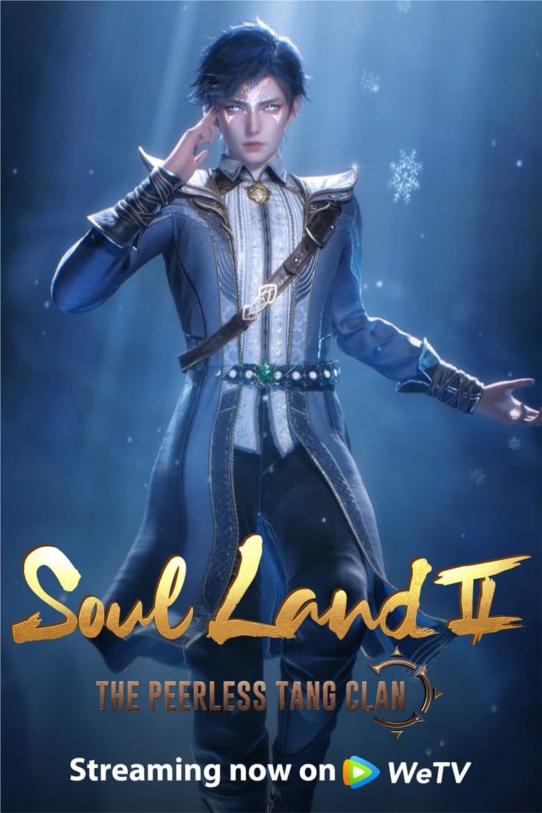 Soul Land 2: The Peerless Tang Clan