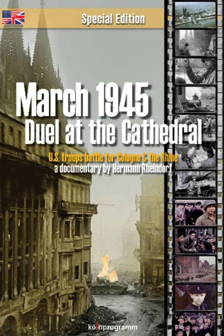 March 1945: Duel at the Cathedral