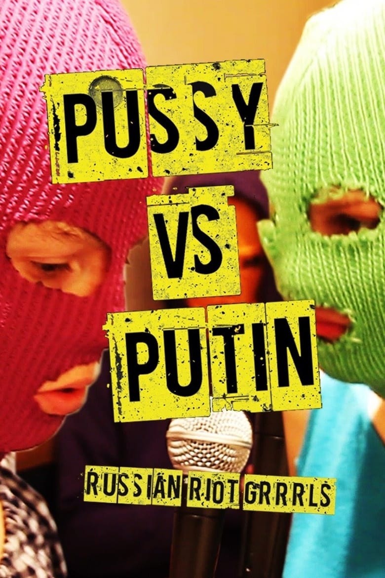 Pussy Versus Putin