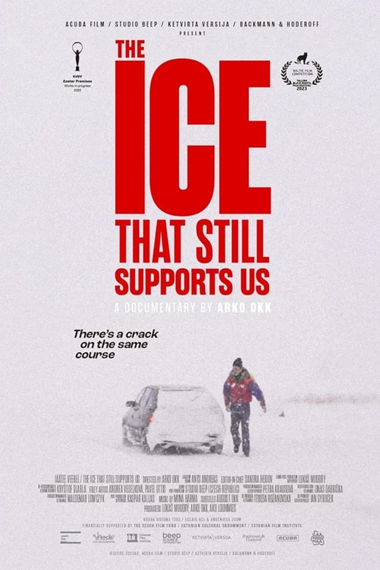 The Ice That Still Supports Us